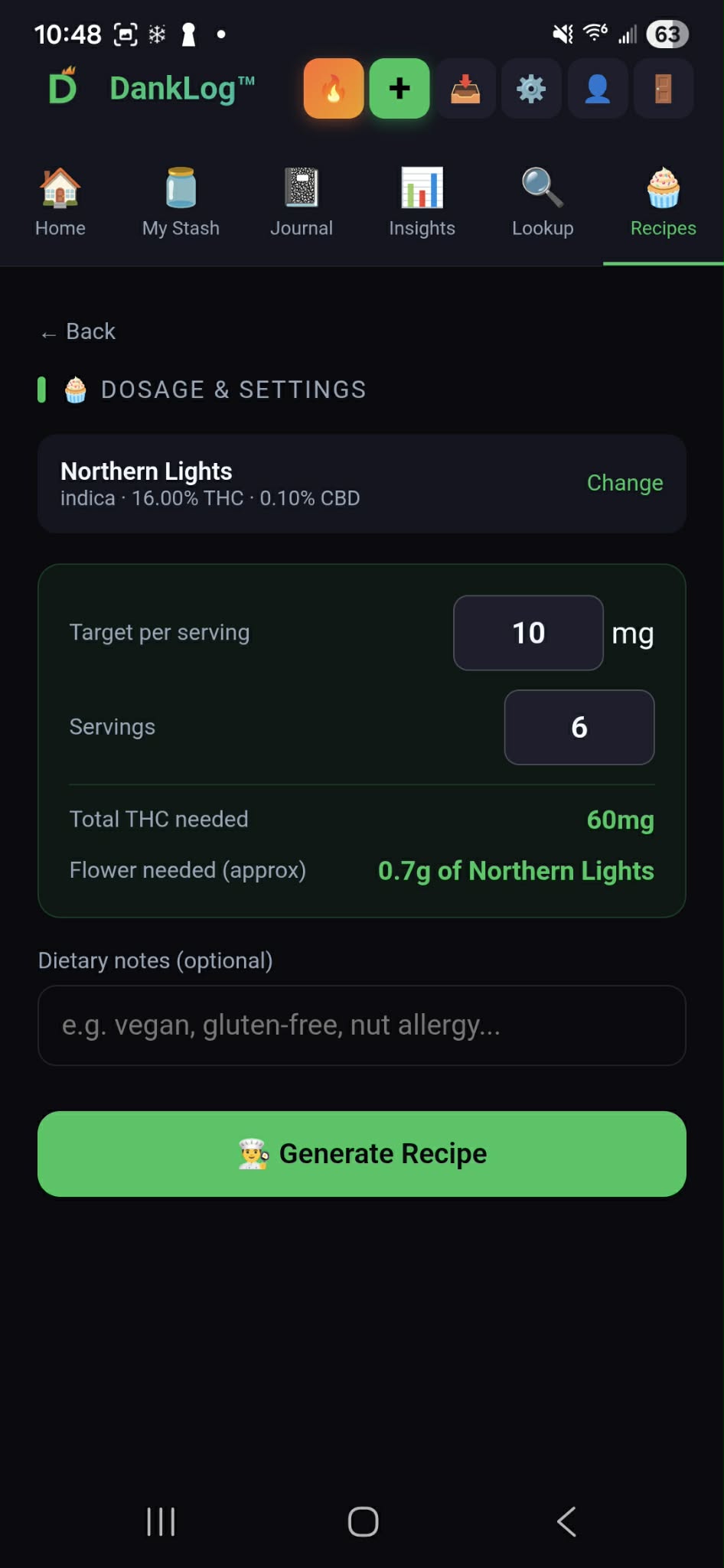 Dosage calculator showing Northern Lights strain, 10mg target, 6 servings, calculating 0.7g flower needed